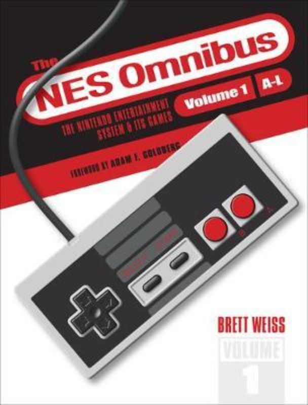 NES Omnibus : The Nintendo Entertainment System and its Games Vol 1 (A-L)