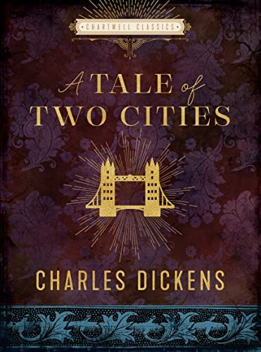 A Tale of Two Cities (Chartwell Classics)