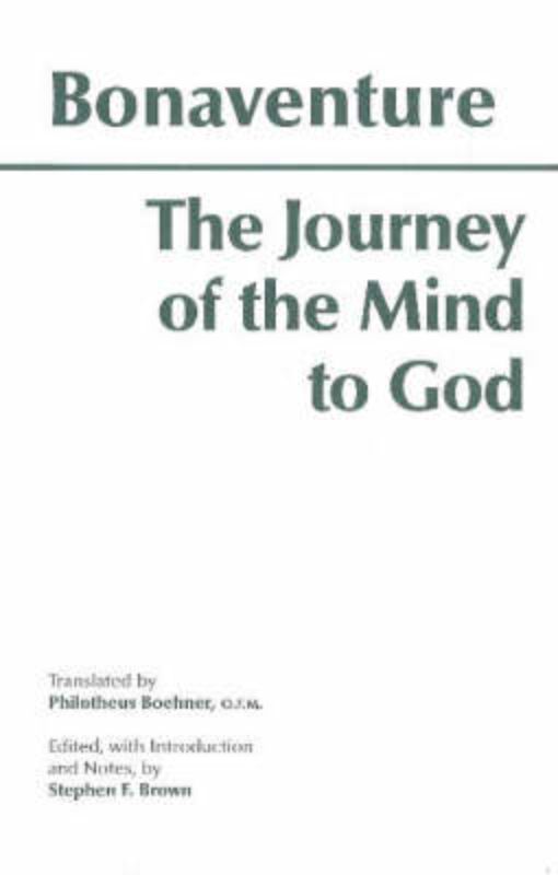 The Journey of the Mind to God