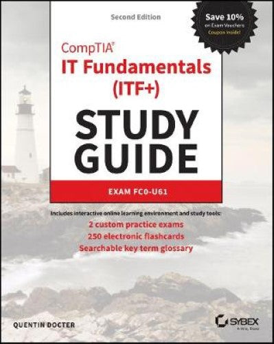 CompTIA IT Fundamentals (ITF+) Study Guide