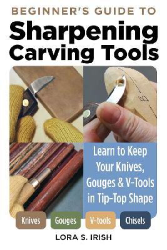 Beginners Guide to Sharpening Carving Tools