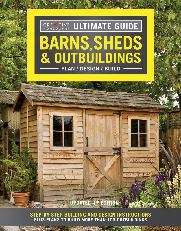 Ultimate Guide : Barns, Sheds & Outbuildings 4th Edition