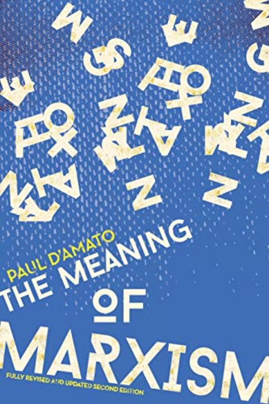 The Meaning of Marxism