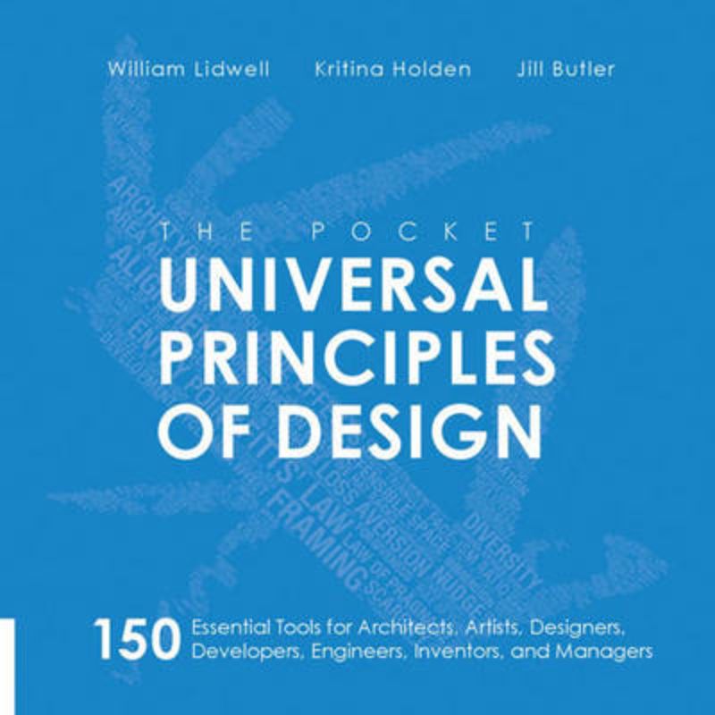 The Pocket Universal Principles of Design