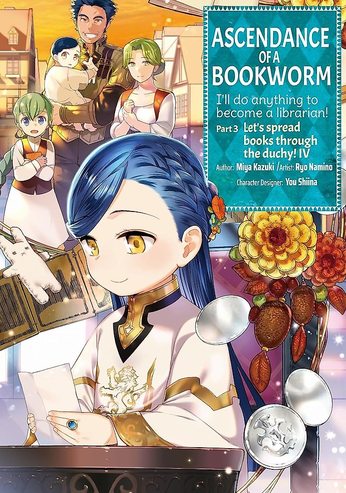 Ascendance of a Bookworm (Manga) Part 3 Volume 4