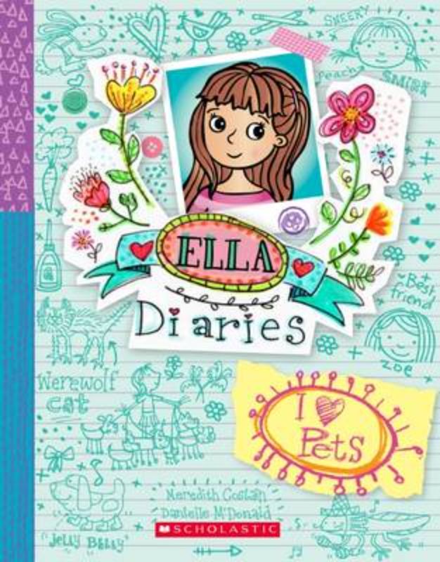 I Heart Pets Ella Diaries #3