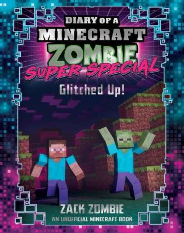 Glitched Up! (Domz Super Special #1)