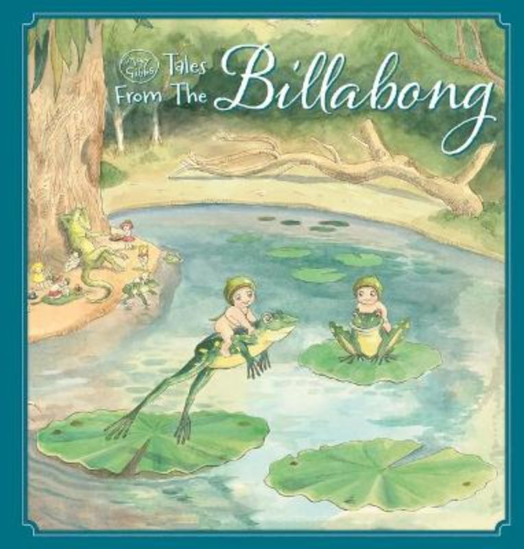 Tales From The Billabong (May Gibbs)