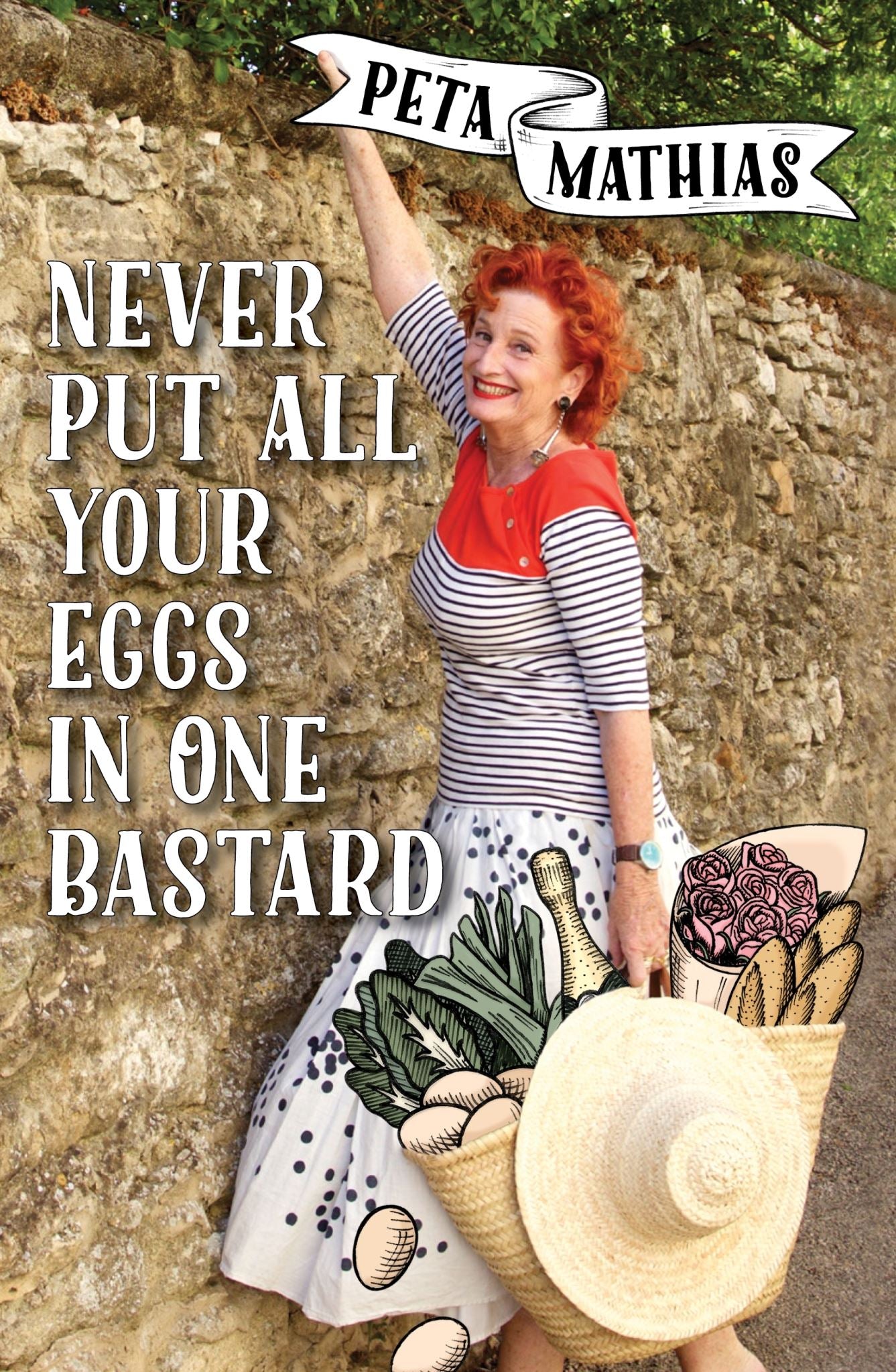 Never Put All Your Eggs in One Bastard