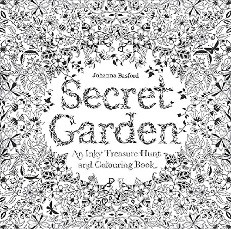 Secret Garden: An Inky Treasure Hunt and Colouring Book