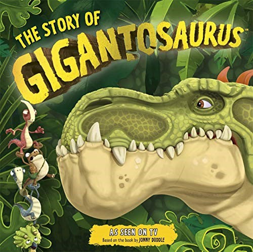 The Story of Gigantosaurus: Meet the dinosaurs from the TV series! (Giganto Tie