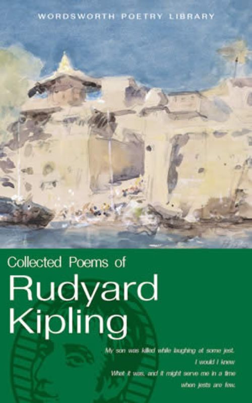 The Collected Poems of Rudyard Kipling