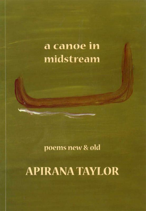 A Canoe in Midstream: Poems New and Old