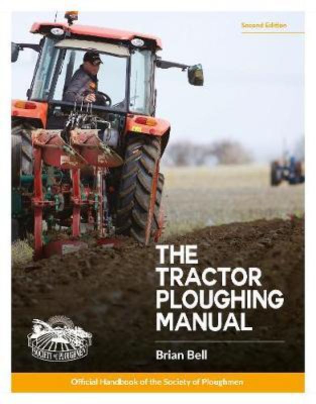 The Tractor Ploughing Manual