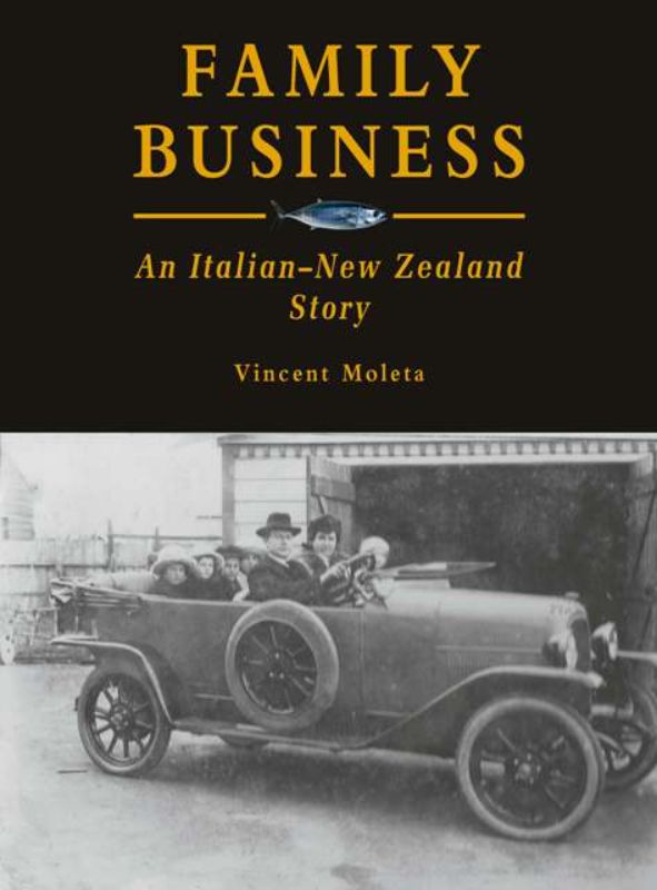 Family Business : An Italian-New Zealand Story