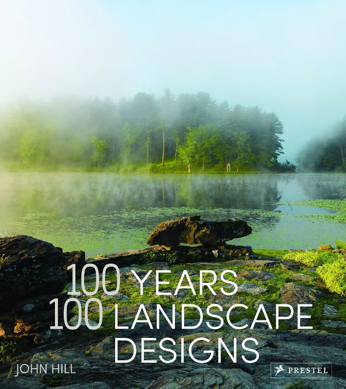 100 Years 100 Landscape Designs