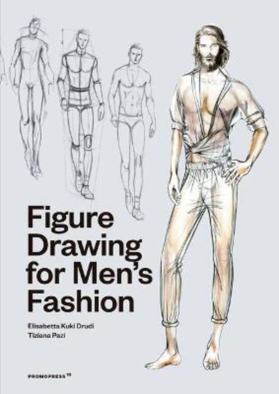 Figure Drawing For Men's Fashion