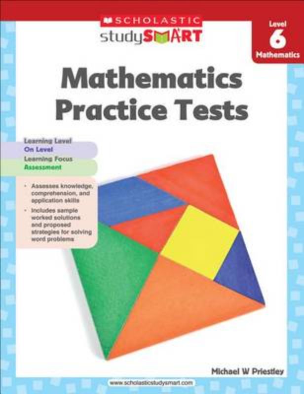 Study Smart: Mathematics Practice Tests (L6)
