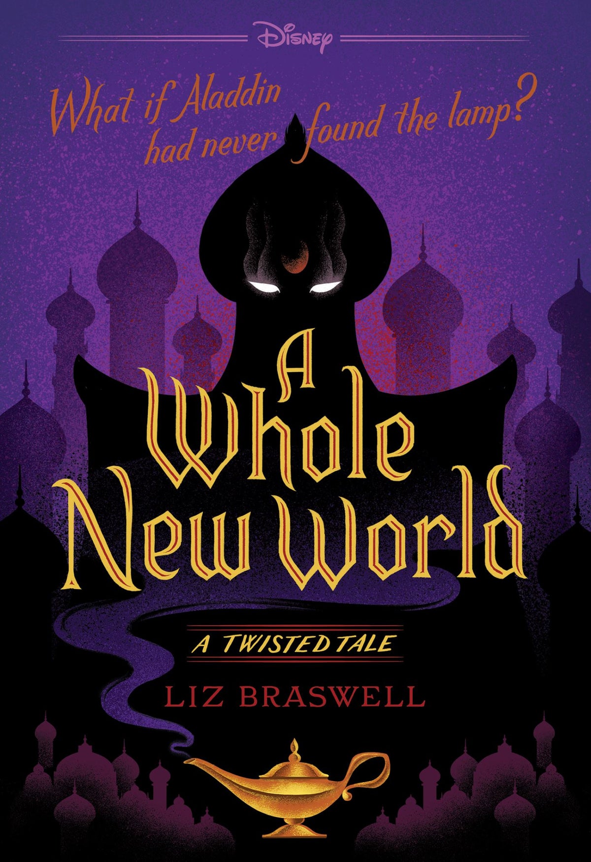 Whole New World - Disney: A Twisted Tale Book 5