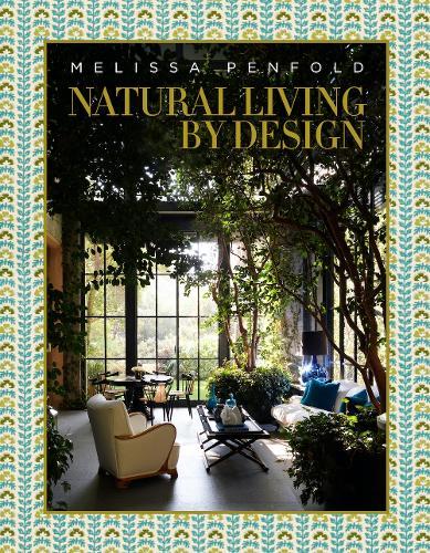 Natural Living by Design Healthy Home Interior Book