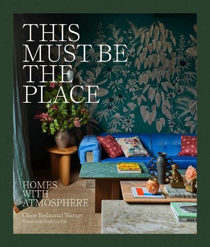 This Must Be the Place Personal Interior Design Book