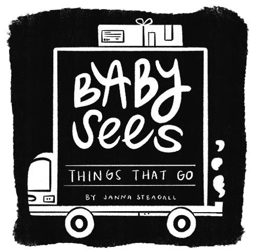 Baby Sees Things That Go High-Contrast Vehicle Board Book