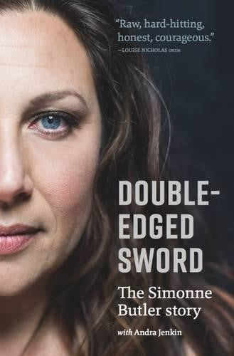 Double-Edged Sword: the Simonne Butler Story (Paperback)