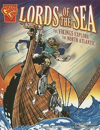 Lords of the Sea: The Vikings Explore the North Atlantic