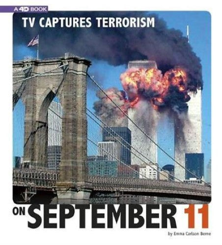 TV Captures Terrorism on September 11: A 4D Book