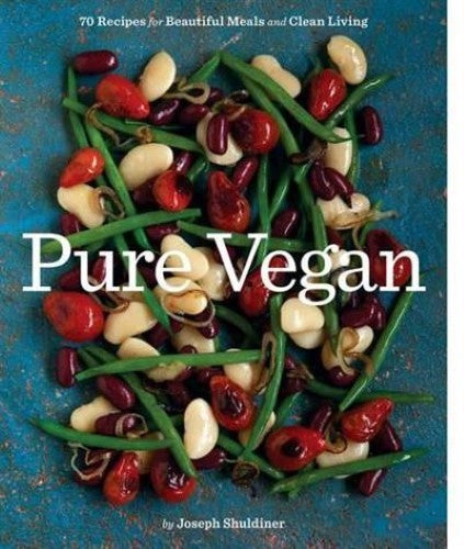 Pure Vegan: 70 Recipes for Beautiful Meals and Clean Living