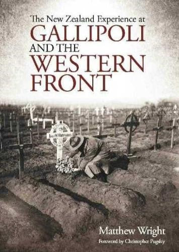 New Zealand Experience at Gallipoli the Western Front