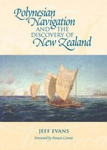 Polynesian Navigation and the Discovery of New Zealand