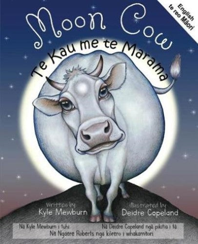 Moon Cow: English and te reo Maori (Paperback)