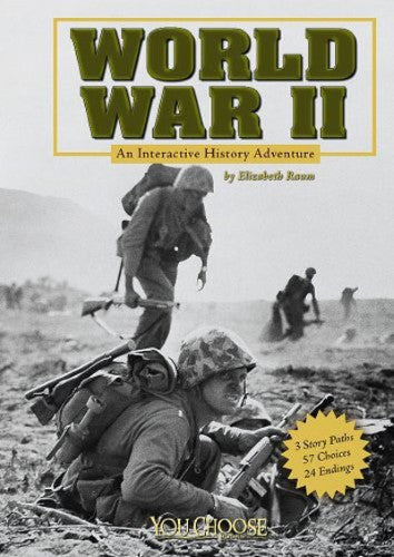 World War II: An Interactive History Adventure