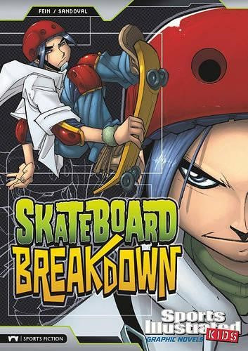 Skateboard Breakdown (Sports Illustrated Kids Graphic Novels)