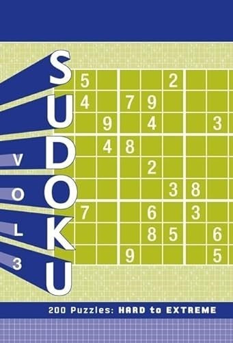 Sudoku 3: 200 Puzzles: Hard to Extreme