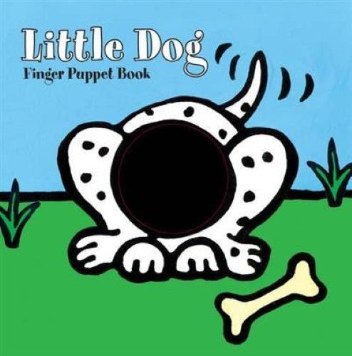 Little Dog: Finger Puppet Book: (Finger Puppet Book for Toddlers and Babies, Bab