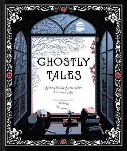 Ghostly Tales: Spine-Chilling Stories of the Victorian Age