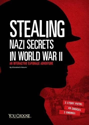 Stealing Nazi Secrets in World War II