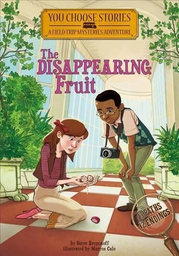 Disappearing Fruit: an Interactive Mystery Adventure (You Choose Stories: Field