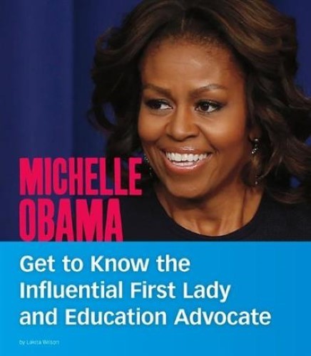 Michelle Obama: Get to Know the Influential First Lady and Education Advocate (P