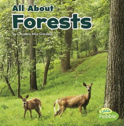 All About Forests (Habitats)