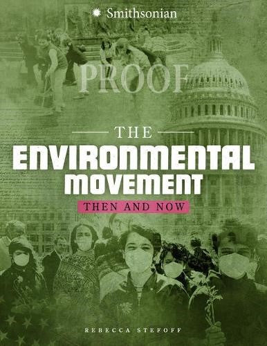 Environmental Movement: Then and Now