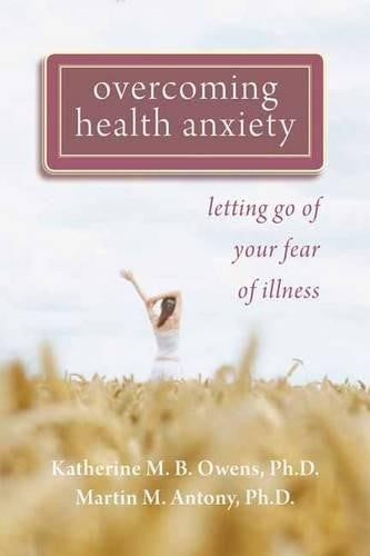 Overcoming Health Anxiety