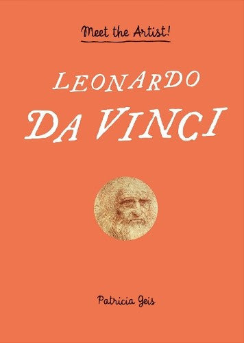 Leonardo da Vinci: Meet the Artist! (Ages 8 and up, Interactive pop-up book with