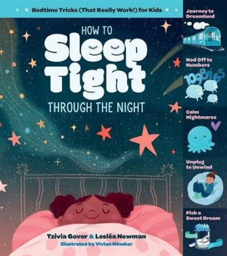 How to Sleep Tight through the Night: Bedtime Tricks (That Really Work!) for Kid