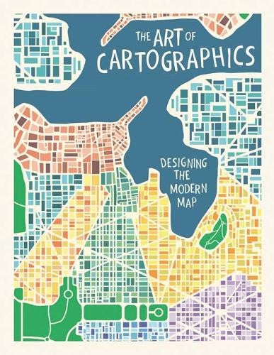 The Art of Cartographics (Hardcover)