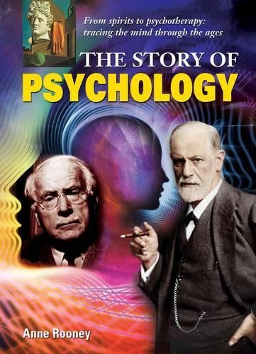 The Story of Psychology