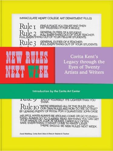 New Rules Next Week: Corita Kent's Legacy through the Eyes of Twenty Artists and