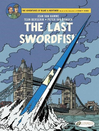 Blake & Mortimer Vol. 28: The Last Swordfish